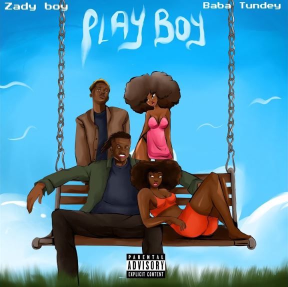 Zady Boy – Playboy Ft. Baba Tundey MP3 DONLOAD
